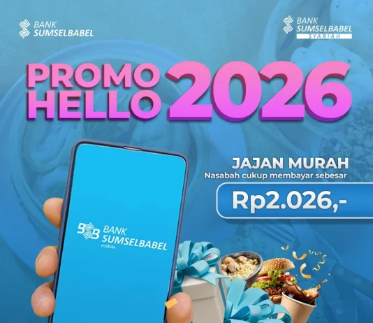 Bank Sumsel Babel Luncurkan Promo Hello 2026